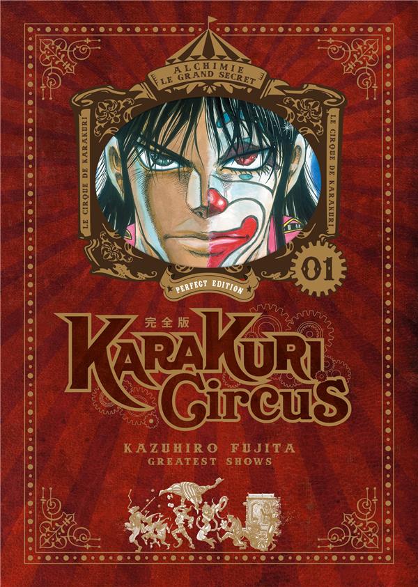 KARAKURI CIRCUS - TOME 1 - PERFECT EDITION - FUJITA KAZUHIRO - MEIAN KARAKURI CIRCUS - TOME 1 - PERFECT EDITION - FUJITA KAZUHIRO - MEIAN