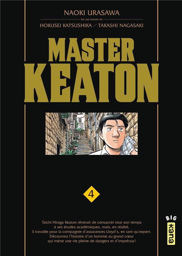 MASTER KEATON - TOME 4 - NAOKI URASAWA - Kana MASTER KEATON - TOME 4 - NAOKI URASAWA - Kana