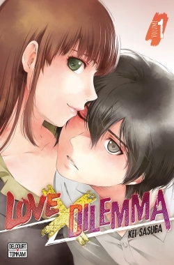 Love X Dilemma T01 - Kei Sasuga - DELCOURT Love X Dilemma T01 - Kei Sasuga - DELCOURT